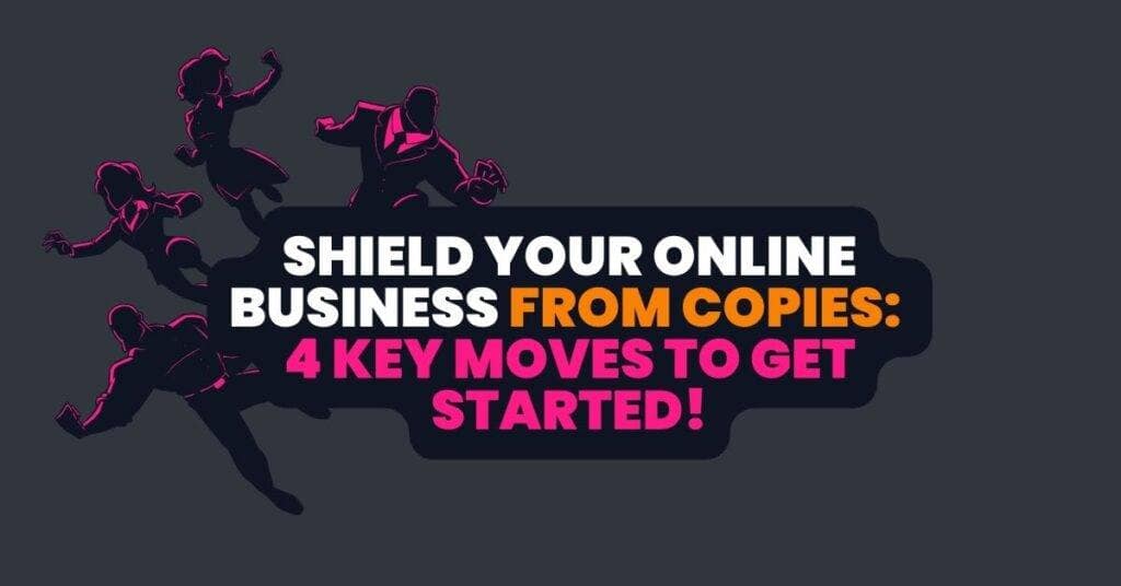 Dark grey bakground, 4 faceless superheros behind patentsmarter™ branded 3 colored heading (white, pink and orange), heading on dark blue background effect, text: shield your online business from copies_ 4 key moves to get started!