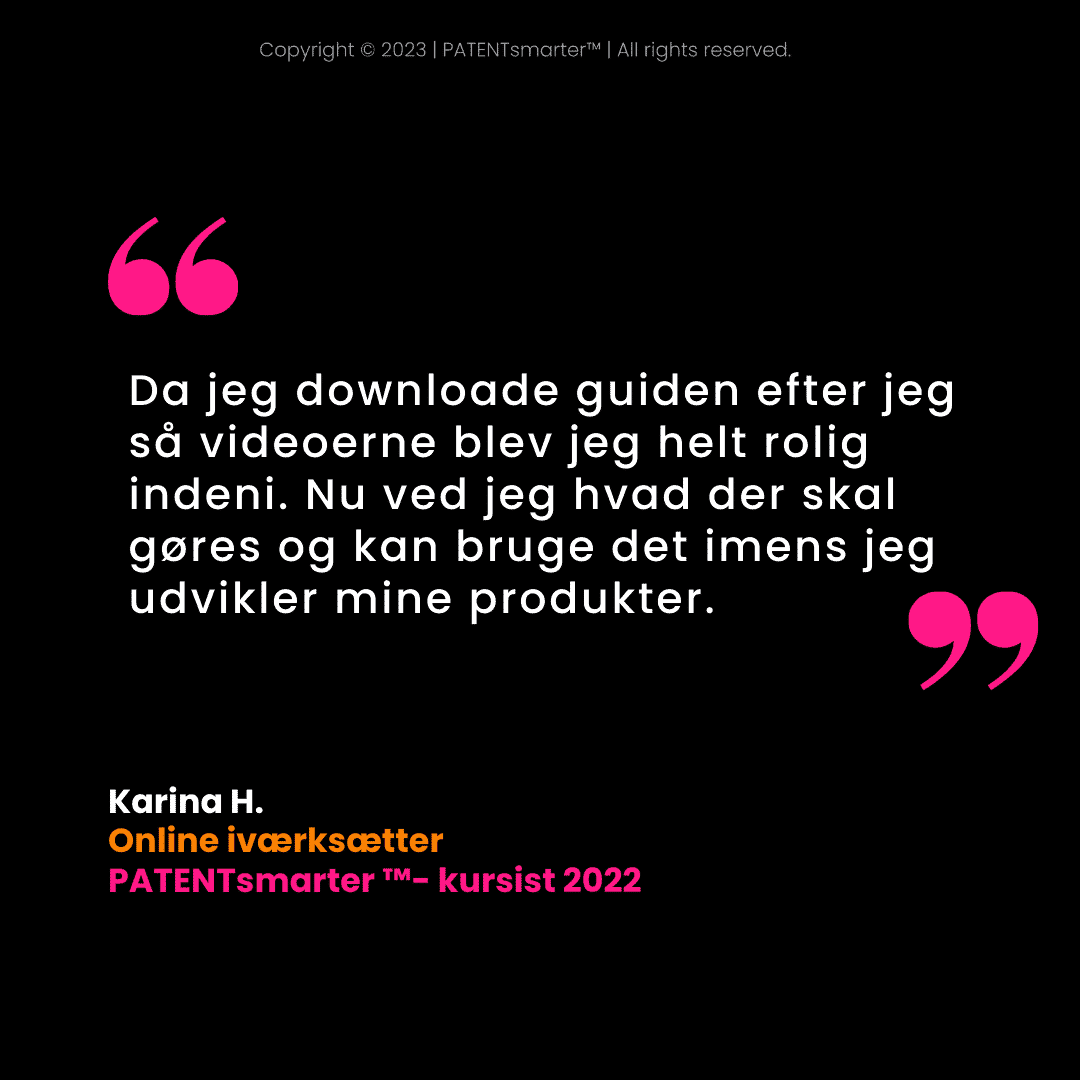 Testimonial-citat, der fremhæver en elevs oplevelse med patentsmarter™, og som angiver øget ro og klarhed i produktudviklingen. Indeholder varemærkesymboler, elevens navn og en dansk originalcitatnote.